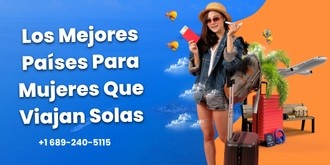 Los Mejores Países Para Mujeres Que Viajan Solas