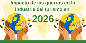 Impacto de las guerras en la industria del turismo en 2026